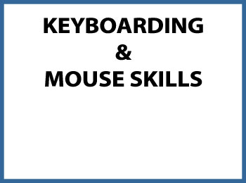 keyboarding and mouse skills